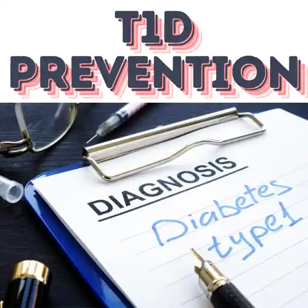 TYPE 1 DIABETES PREVENTION is written in the pic with diagnosis of a doctor on letter pad