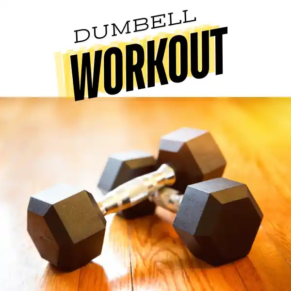 DUMBELL WORKOUT 