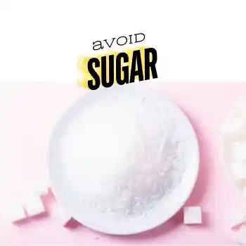 avoid sugar 